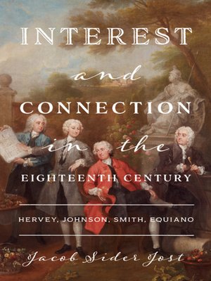 cover image of Interest and Connection in the Eighteenth Century